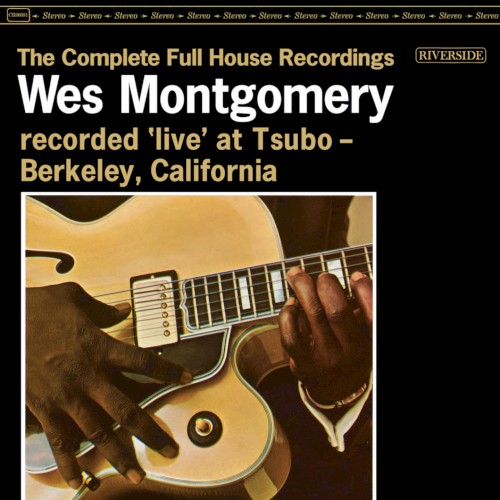 The Complete Full House Recordings