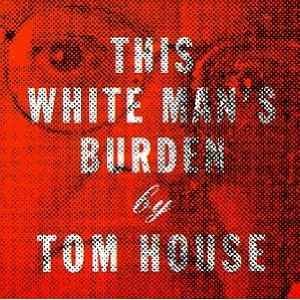 This White Man's Burden