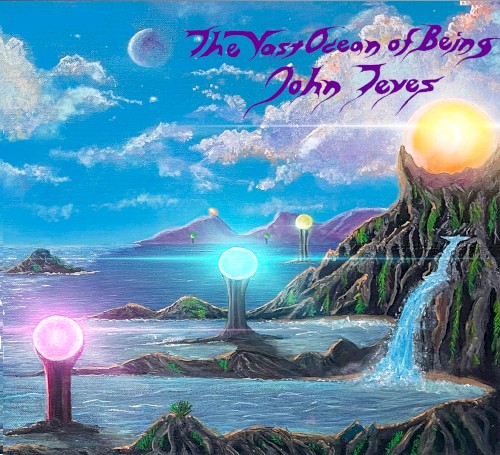 The Vast Ocean of Being