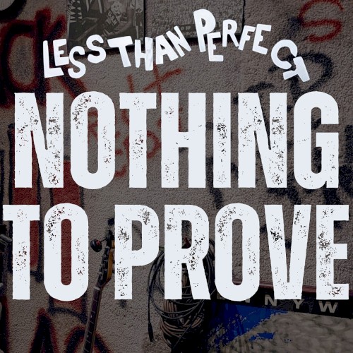Nothing to Prove