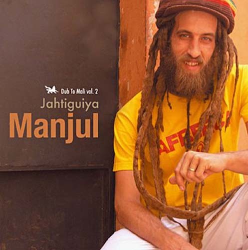 Jahtiguiya: Dub to Mali, Volume 2