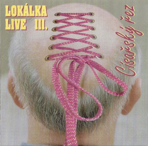 Lokálka Live III. - Císařský řez