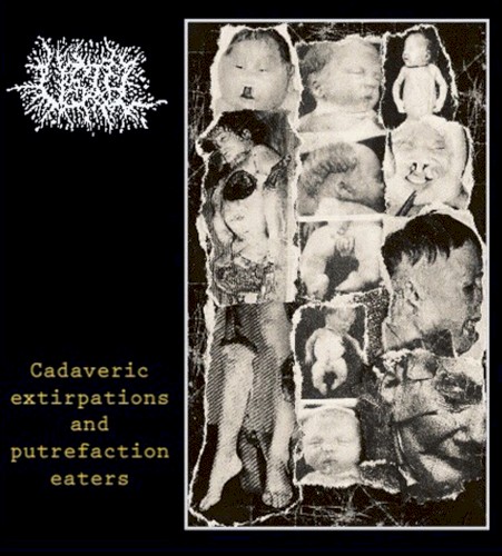 Cadaveric Extirpations and Putrefaction Eaters