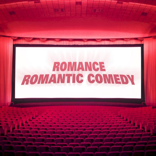 Romance / Romantic Comedy