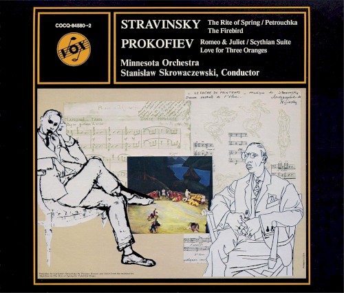 Stravinsky: The Rite of Spring / Petrouchka / The Firebird / Prokofiev: Romeo & Juliet / Scythian Suite / Love for Three Orages