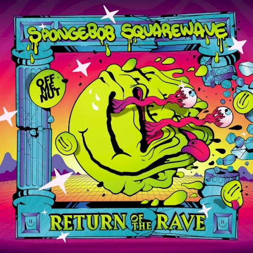 Return of the Rave