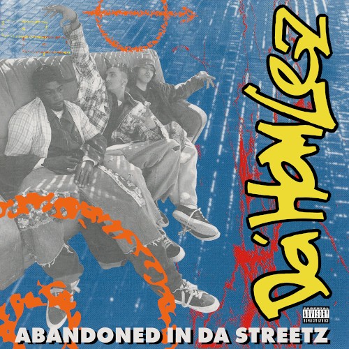 Abandoned In Da Streetz