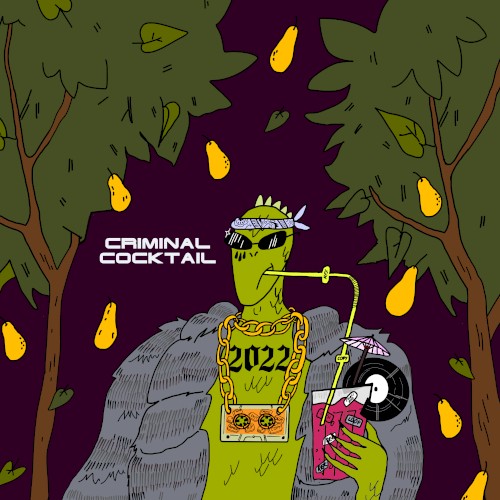 CRIMINAL COCKTAIL