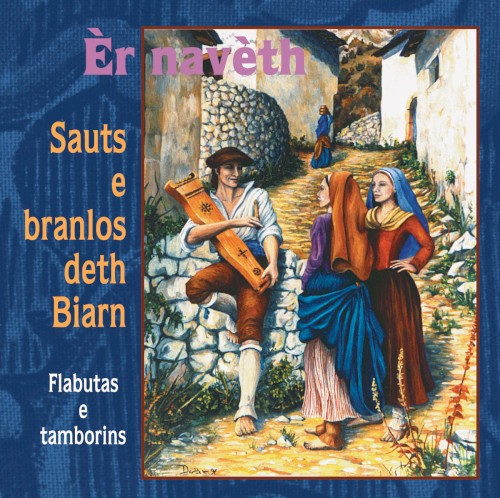 Èr navèth: Sauts e branlos deth Biarn: Flabutas e tamborins