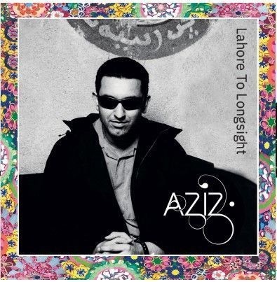 Aziz &ndash; Lahore to Longsight