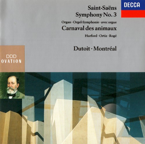 Symphony no. 3 "Organ" / Le Carnaval des animaux