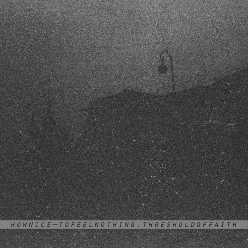 Hownice-tofeelnothing
