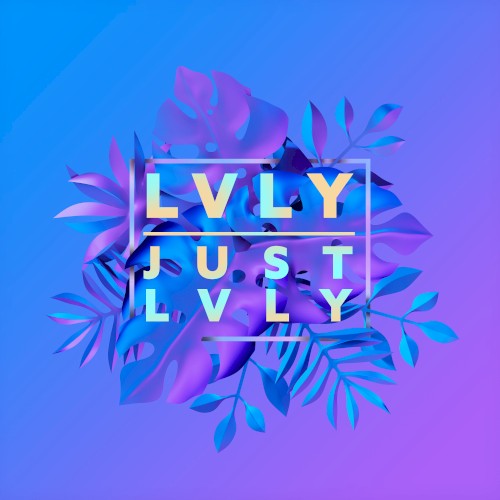 Just Lvly