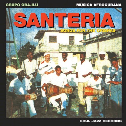 Santeria: Songs for the Orishas