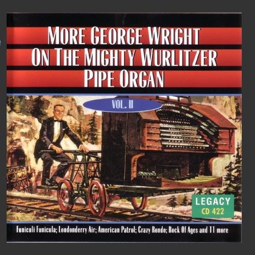 More George Wright On The Mighty Wurlitzer Pipe Organ