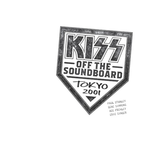 KISS Off the Soundboard: Tokyo 2001