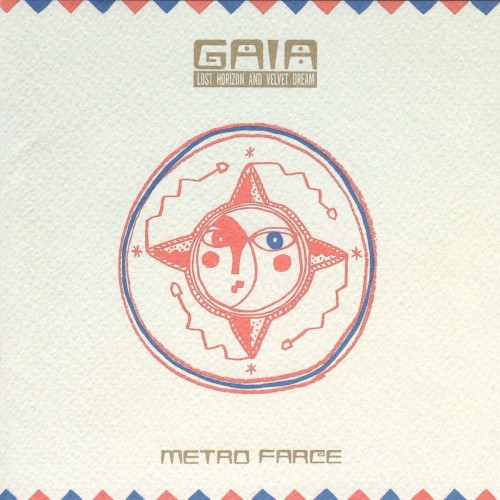 GAIA - LOST HORIZON AND VELVET DREAM