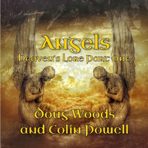 Angels (Heaven's Lore Part One)