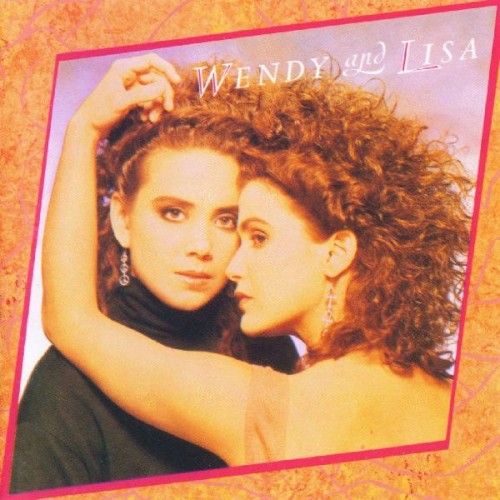 Wendy and Lisa