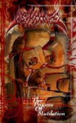 The Process of Mutilation