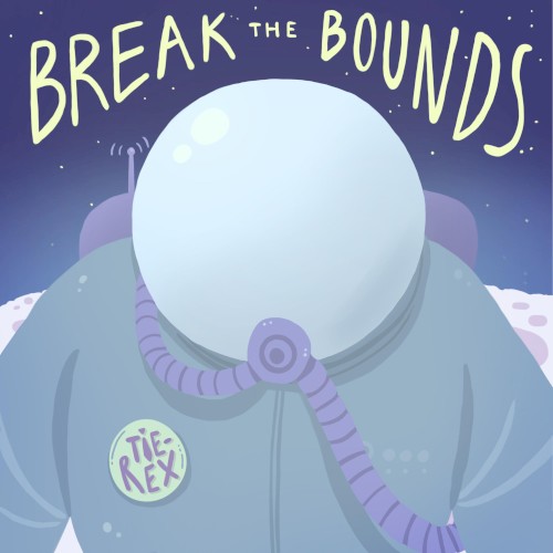 Break the Bounds
