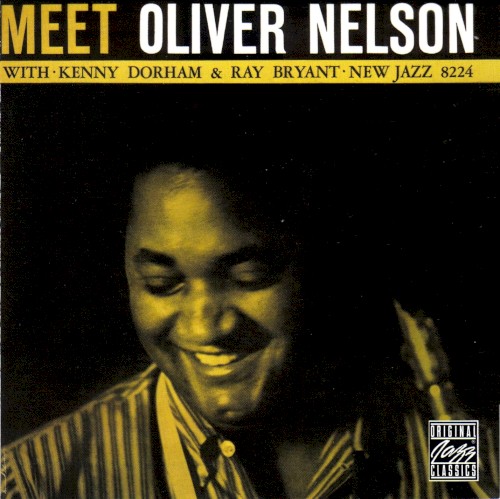 Meet Oliver Nelson