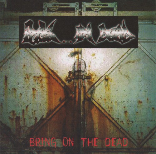Bring On the Dead