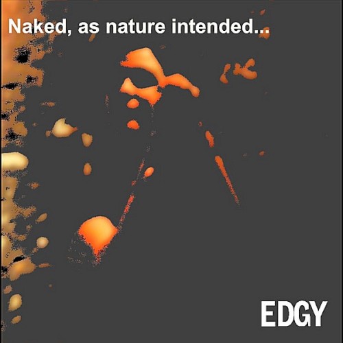 Naked, as Nature Intended...