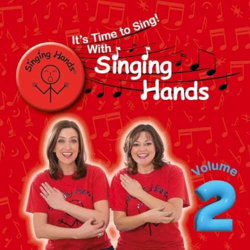 It's Time to Sing! With Singing Hands, Vol.2