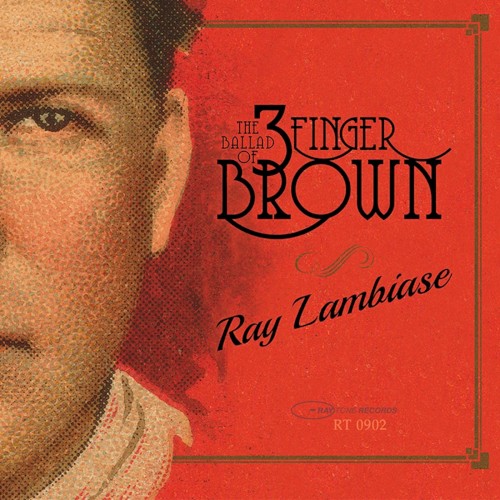The Ballad of Three Finger Brown