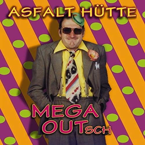 MEGA OUTsch