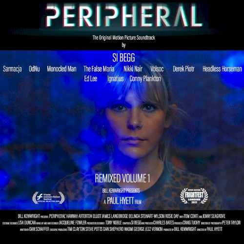 Peripheral Original Motion Picture Soundtrack : Remixed Volume 1