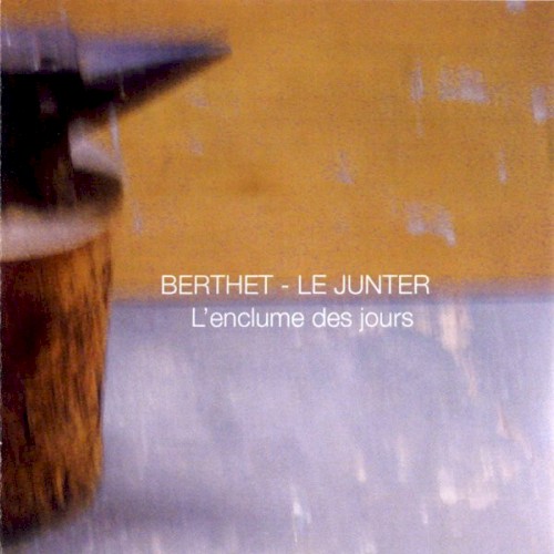 L'Enclume Des Jours