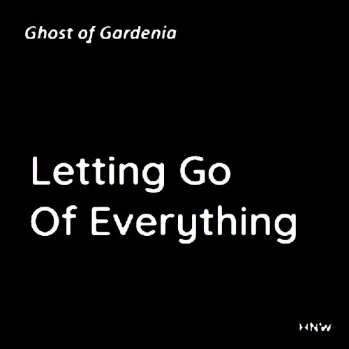 Letting Go of Everything