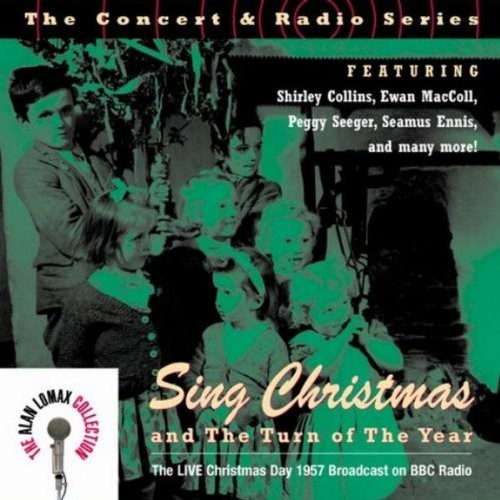 Sing Christmas and the Turn of the Year