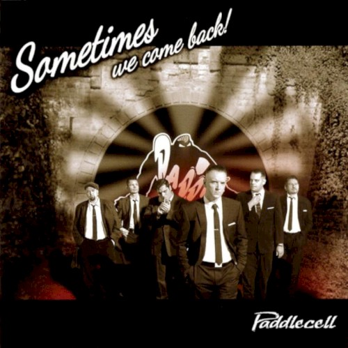 Sometimes We Come Back!