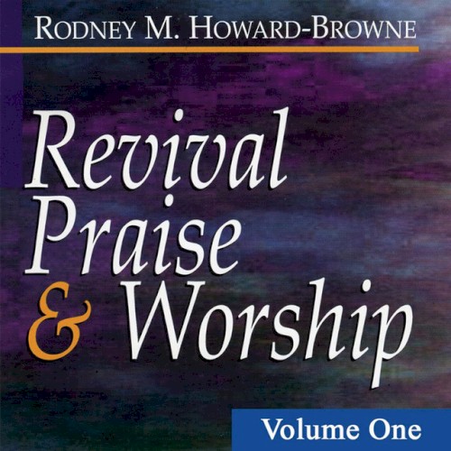 Revival Praise & Worship, Vol. 1