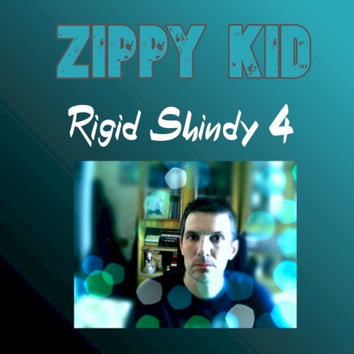 Rigid Shindy 4