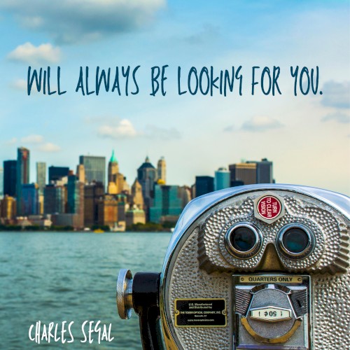 Will Always Be Looking for You