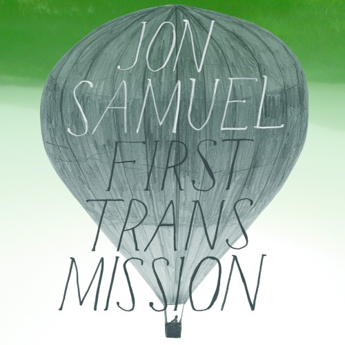 First Transmission