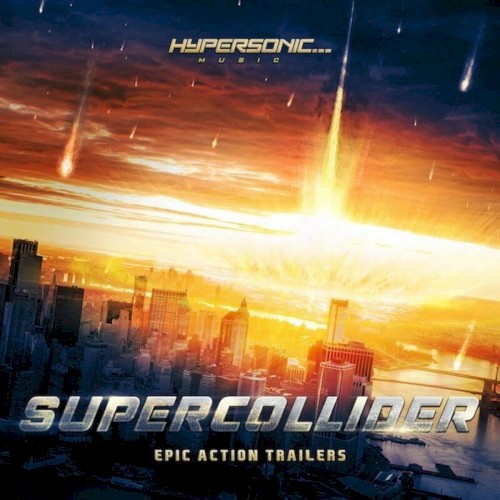 Supercollider: Epic Action Trailers