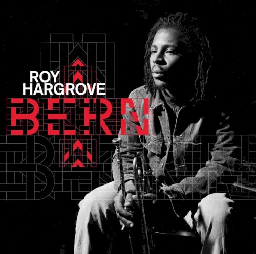 Roy Hargrove &ndash; Bern