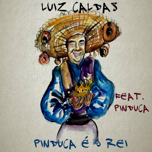 Pinduca É o Rei