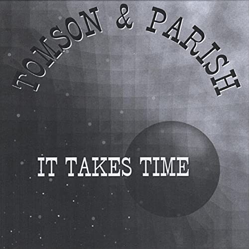 It Takes Time