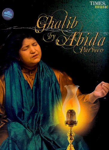 Ghalib by Abida Parveen