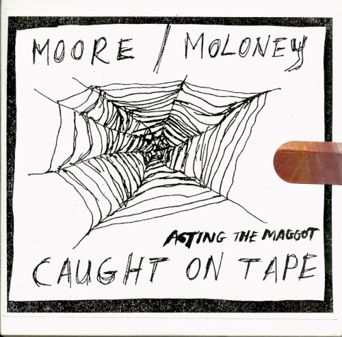 Acting the Maggot