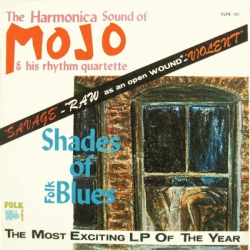 The Exciting Harmonica Sound Of Mojo Buford