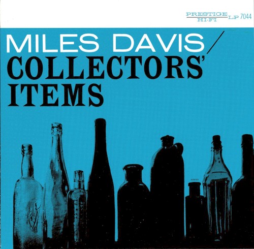 Collectors’ Items