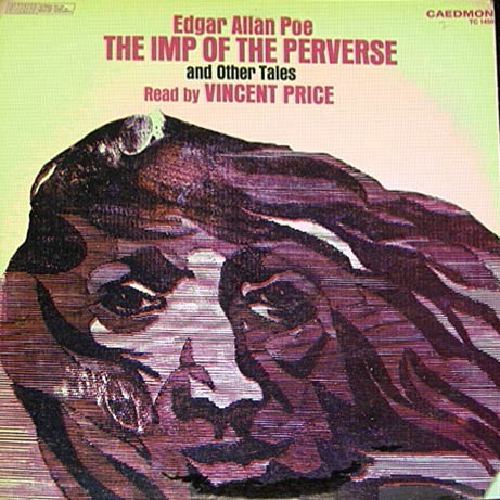 Edgar Allan Poe: The Imp of the Perverse and Other Tales