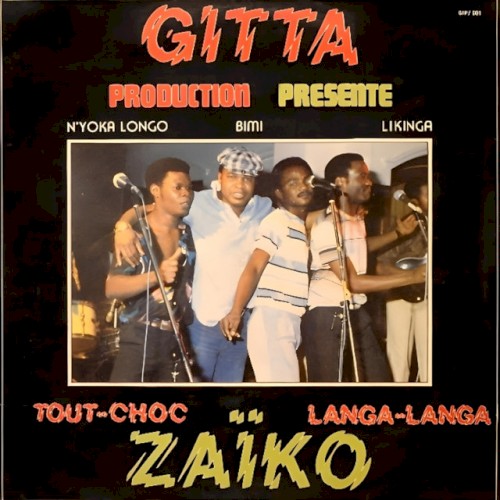 Gitta prèsente Le Tout-Choc Zaïko Langa-Langa